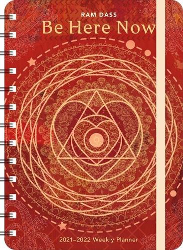 RAM Dass 2021 - 2022 On-The-Go Weekly Planner: Be Here Now