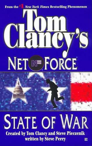 Tom Clancy&#39;s Net Force: State of War