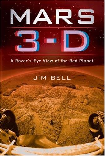 Mars 3-D: A Rover&#39;s-eye View of the Red Planet