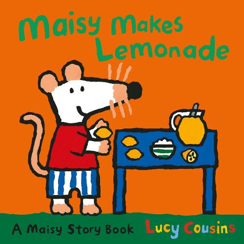 Maisy Makes Lemonade