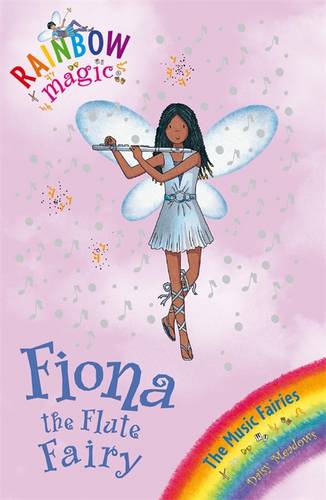 Rainbow Magic: Fiona the Flute Fairy: The Music Fairies Book 3