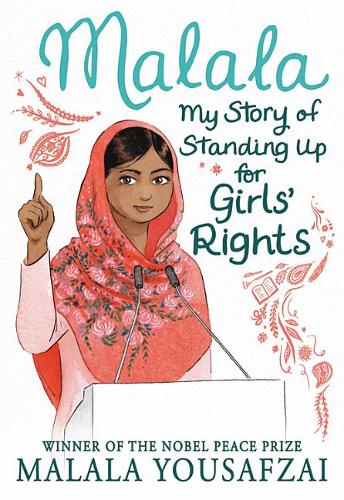 Malala: My Story of Standing Up for Girls&#39; Rights