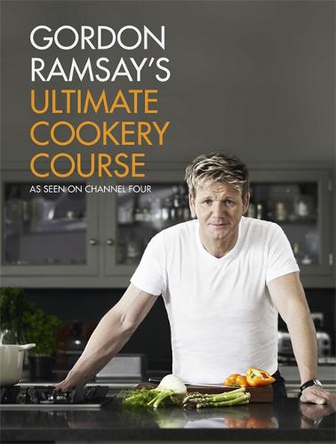 Gordon Ramsay&#39;s Ultimate Cookery Course