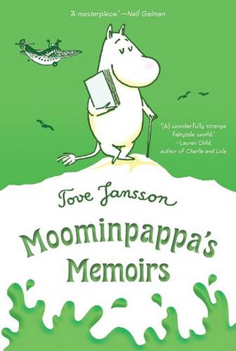 Moominpappa&#39;s Memoirs