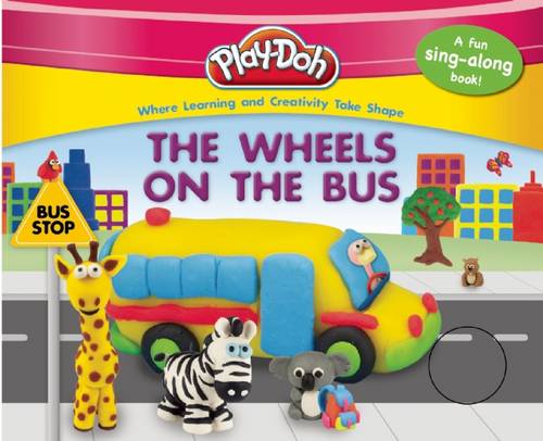 Play-Doh: The Wheels on the Bus