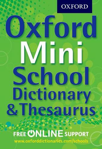 Oxford Mini School Dictionary &amp; Thesaurus