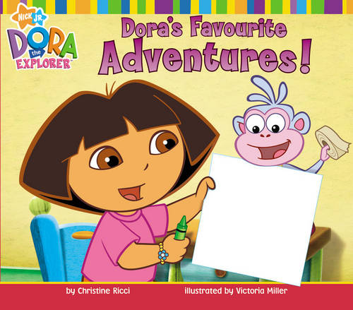 Dora&#39;s Favourite Adventures!