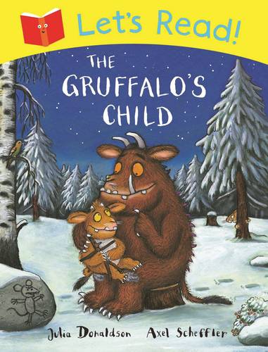 Let&#39;s Read! The Gruffalo&#39;s Child