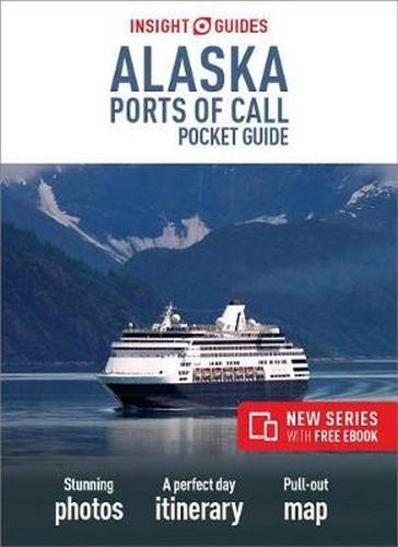 Insight Guides Pocket Alaska Ports of Call (Travel Guide with Free eBook)