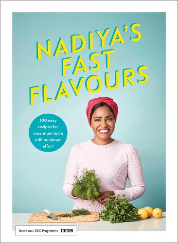 Nadiya&#39;s Fast Flavours