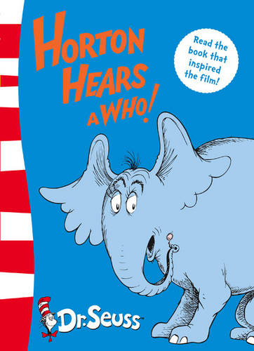 Horton Hears A Who!: Yellow Back Book (Dr. Seuss - Yellow Back Book)