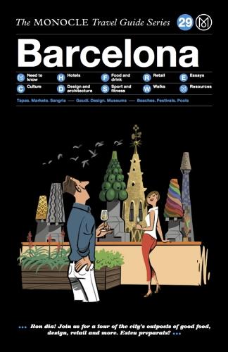 Barcelona: The Monocle Travel Guide Series