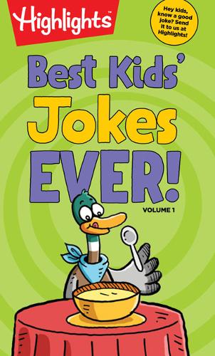 Best Kids&#39; Jokes Ever! Volume 1