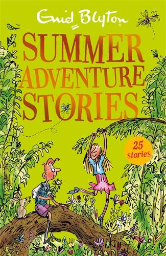 Summer Adventure Stories: Contains 25 classic tales