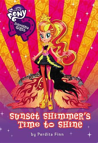 Equestria Girls: Sunset Shimmer&#39;s Time to Shine