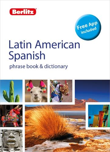Berlitz Phrasebook &amp; Dictionary Latin American Spanish(Bilingual dictionary)