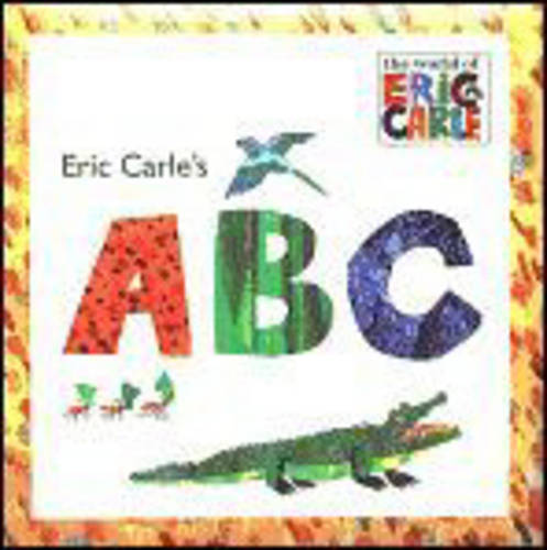 Eric Carle&#39;s Abc