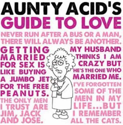 Aunty Acid&#39;s Guide to Love