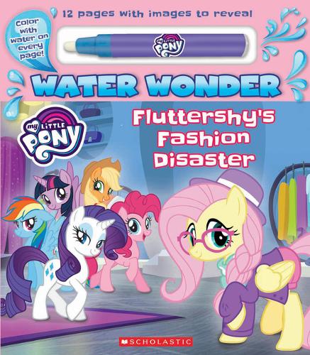 Fluttershy&#39;s Fashion Disaster: A Water Wonder Storybook