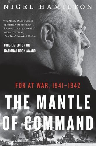 Mantle of Command: FDR at War, 1941-1942