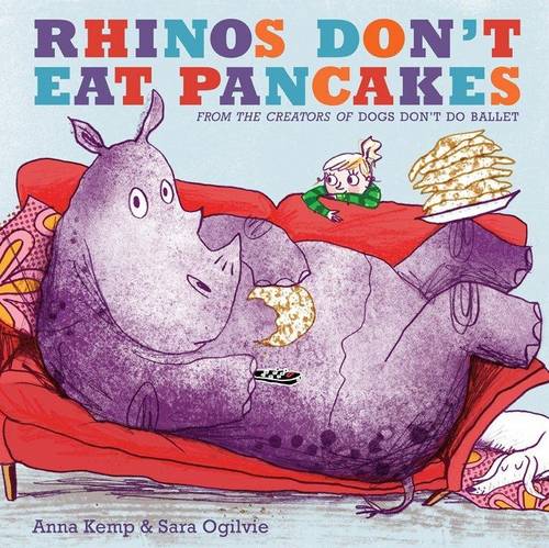 Rhinos Don&#39;t Eat Pancakes