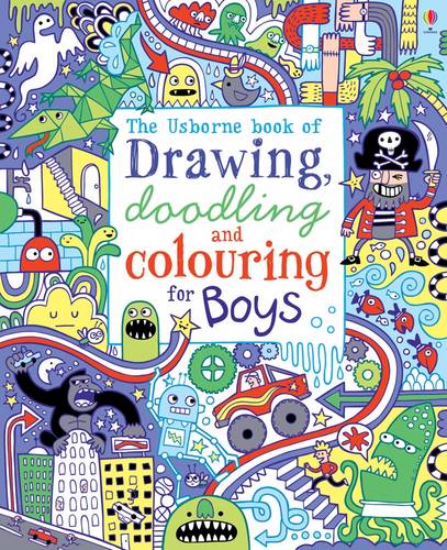 Drawing, Doodling and Colouring for Boys