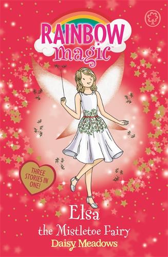 Rainbow Magic: Elsa the Mistletoe Fairy: Special