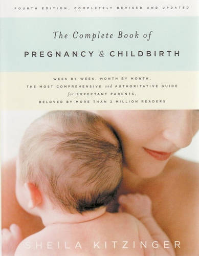 Complete Book of Pregnancy and Childbirth