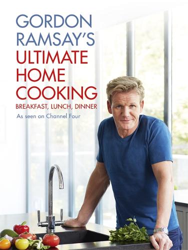 Gordon Ramsay&#39;s Ultimate Home Cooking