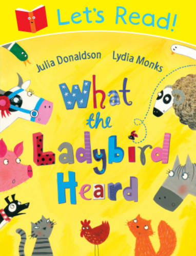 Let&#39;s Read! What the Ladybird Heard