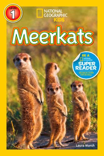 National Geographic Kids Readers: Meerkats  (National Geographic Kids Readers: Level 1)