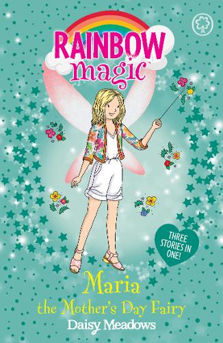Rainbow Magic: Maria the Mother&#39;s Day Fairy: Special