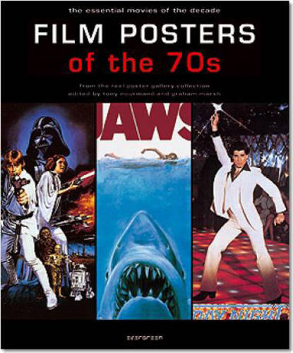 Film Posters of the &#39;70s: The Essential Movies of the Decade