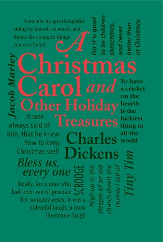 A Christmas Carol: and Other Holiday Treasures