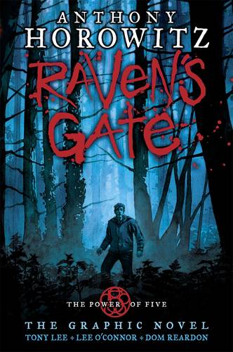 Power Of Five Bk 1: Raven&#39;s Gate Graphic