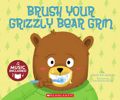 Cantata Learning: Brush Your Grizzly Bear Grin (With Cd)