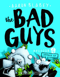 The Bad Guys #4: Attack Of Zittens