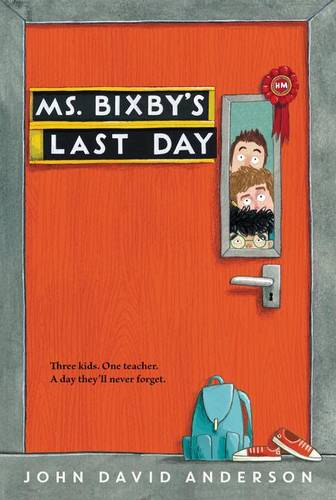 Ms. Bixby&#39;s Last Day
