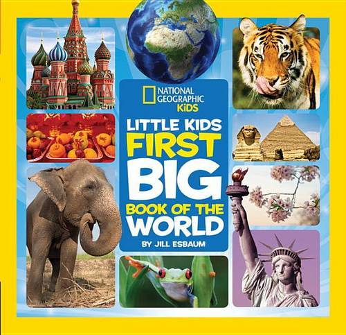 Little Kids First Big Book of the World (First Big Book)