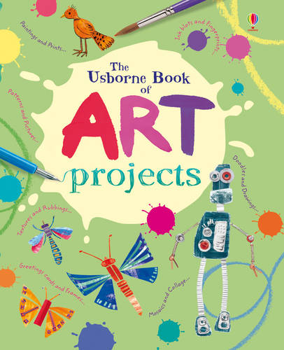 The Usborne Book of Art Projects Mini Spiral Bound