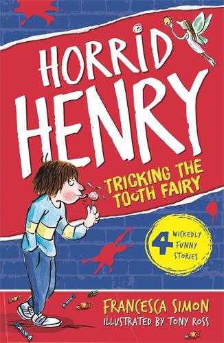 Tricking the Tooth Fairy: Book 3