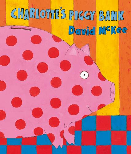 Charlotte&#39;s Piggy Bank