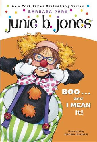 Junie B, 1st Grader: No.24: Boo...and
