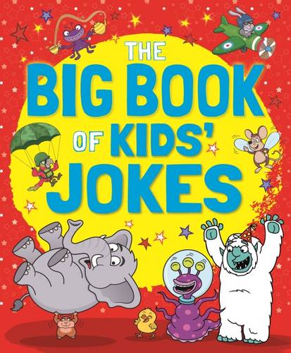 The Big Book of Kids Jokes