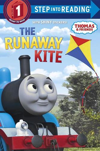 The Runaway Kite (Thomas &amp; Friends)