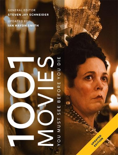 1001 Movies You Must See Before You Die: Updated for 2019 the bestselling film gift book