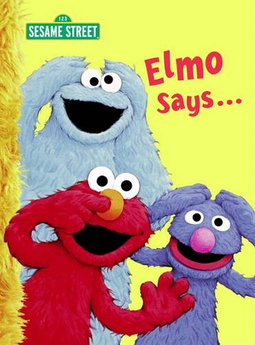 Elmo Says...: Sesame Street