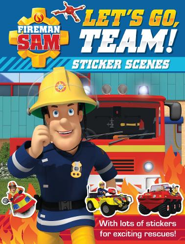 Fireman Sam: Let&#39;s Go, Team! Sticker Scenes