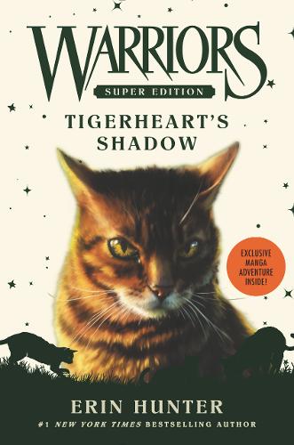 Warriors Super Edition: Tigerheart&#39;s Shadow