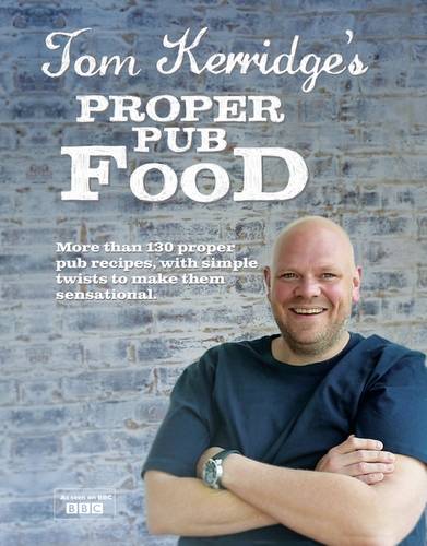 Tom Kerridge&#39;s Proper Pub Food